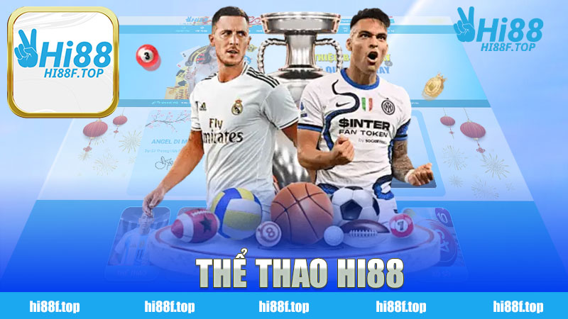 Thể thao nhà cái HI88 - Khám Phá Thế Giới Đầy Sôi Động Của Các Môn Thể Thao